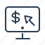 arrow, dollar, monetization, online earnings, pay per click, payment, screen 