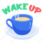 tea cup, wakeup tea, morning tea, coffee cup, hot tea 