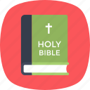 bible, christian book, christianity, holy book, religious book