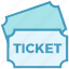 cinema, event, film, movie, ticket 