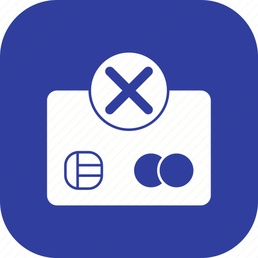Payment failure, credit card, banking icon - Download on Iconfinder