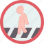 pedestrian, crossing, road, vigilant, sign 