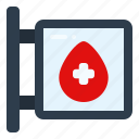 signboard, blood, donation, location, healthcare, medical, health, clinic, drop