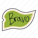 bravo, bubble, chat, sticker, chating, text