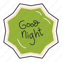 good, night, bubble, chat, sticker, chating, text
