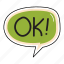 ok, bubble, chat, sticker, chating, text 