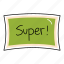 super, bubble, chat, sticker, chating, text 