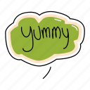 yummy, bubble, chat, sticker, chating, text