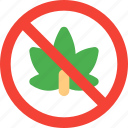 banned, cannabis, forbidden