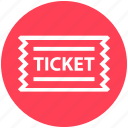 cinema, cinema ticket, concert, movie, raffle, theater, ticket