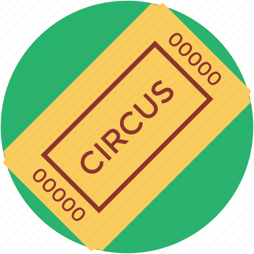 Circus ticket, entry pass, entry ticket, event pass, ticket icon - Download on Iconfinder