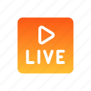 live, streaming, video, movie