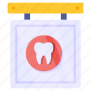 dentist board, roadboard, signboard, guideboard, fingerboard