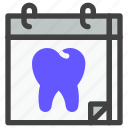 dental, dentistry, dentist, medical, tooth, schedule, date, treatment, calendar