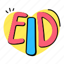 eid greetings, eid wishes, religious festival, typography, eid 
