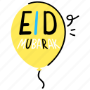 eid wishes, eid celebration, balloon, plaything, eid 