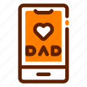 smartphone, father, daddy, dad, love