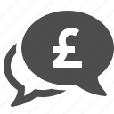 chat, currency, finance, gbp, money, pound, speech bubble