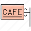 cafe, cafe banner, cafe sign, coffee spot, refreshment point, restaurant 