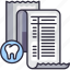 dental care, dentistry, dental, dental invoice, bill, receipt, payment 