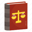 justice book, law book, booklet, handbook, textbook