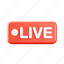live, streaming, broadcast 