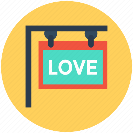 Hanging sign, love, love signboard, signage, valentine day icon - Download on Iconfinder