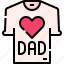 shirt, love, dad, t shirt 