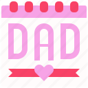dad, calendar, date, father, schedule, event