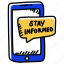 stay message, stay informed, stay sms, mobile application, informed 