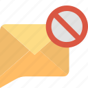 mail, cancel, email, forbidden, letter, message, no
