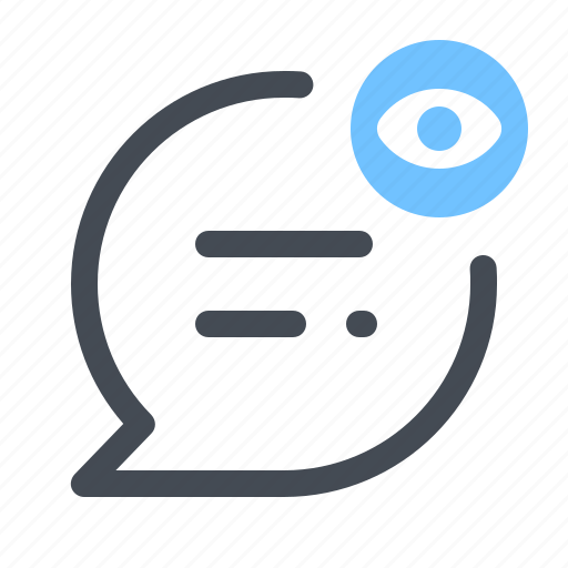 Bubble, chat, connection, eye, network, optimization, text icon - Download on Iconfinder