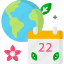 calendar, earth day, earth globe, ecology, time and date 