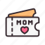 mother, mom, happy, love, ticket 
