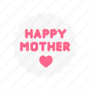 mother, mom, happy, love, greeting