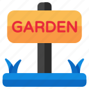 garden board, farm placard, roadboard, signboard, fingerboard