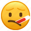 emoji, face, sick, smiley, thermometer, virus, with 