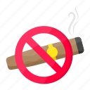 cigar, prohibiton, no ciga, no smoking, cigarette, unhealthy, nicotine