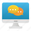 online, chat, communication, conversation, bubble, computer, message, monitor, pc 