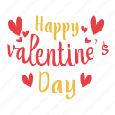 happy valentine&#x27;s day, greeting, greeting text, love, heart, valentine’s day, happy valentine day, romance, relationship