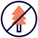 no cutting, trees, outdoor, forbidden