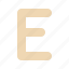 letter, e, text, typography, alphabet 