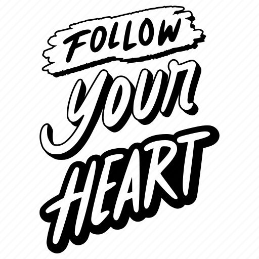 Follow, your, heart, lettering, stickers, letter, sticker sticker - Download on Iconfinder