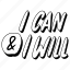 i, can, and, will, lettering, stickers, letter, sticker, shine 