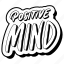 positive, mind, lettering, stickers, letter, sticker 