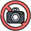 no, camera, no camera, camera banned, camera ban 