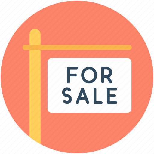 For sale, house for sale, property sign, sale sign, signage icon - Download on Iconfinder