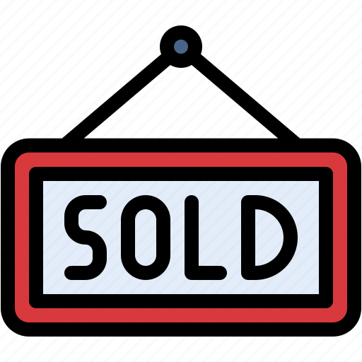 Sold, for, sale, selling, sign, board icon - Download on Iconfinder