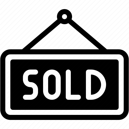 Sold, for, sale, selling, sign, board icon - Download on Iconfinder