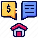 bukeicon, conversation, discussion, dollar, home, house